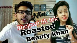 Carryminati roast Bhojpuri tik tok and beauti khan