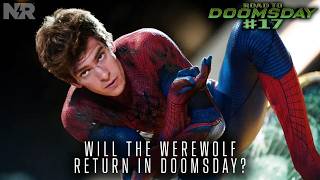 Andrew Garfield SPIDER-MAN Movies Revisited! | Road to Doomsday Ep. 17