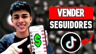 Como VENDER SEGUIDORES de TIKTOK ✅ Tutorial Gratis