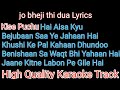 jo bhi ji thi dua wo jake aasma karaoke with lyrics | jo bhi ji thi dua wo jake aasma karaoke