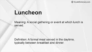 Luncheon Meaning