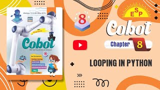 Class-8 Ch 8 Looping in Python