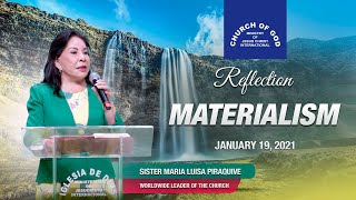 Reflection: Materialism – Jan. 19, 2021 - Sister Maria Luisa Piraquive