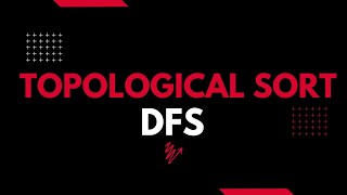 Topological Sort | | DAG | | DFS | | C++