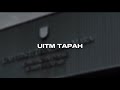 UED 102 : INTRODUCING UITM TAPAH