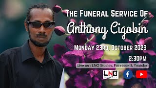 The Funeral Service of Anthony Cigobin