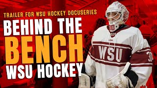 Trailer for “Behind the Bench: WSU Hockey”