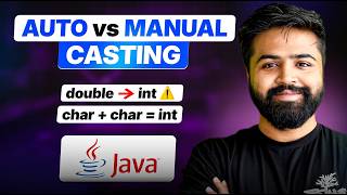 Java Type Conversions & Type Promotions Explained | Casting in Java | Java Full Course #5