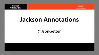 Jackson Serialization - 2 - JsonGetter Annotation