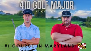 First ever 410 golf Major at the #1 public course in Maryland (Part 2)