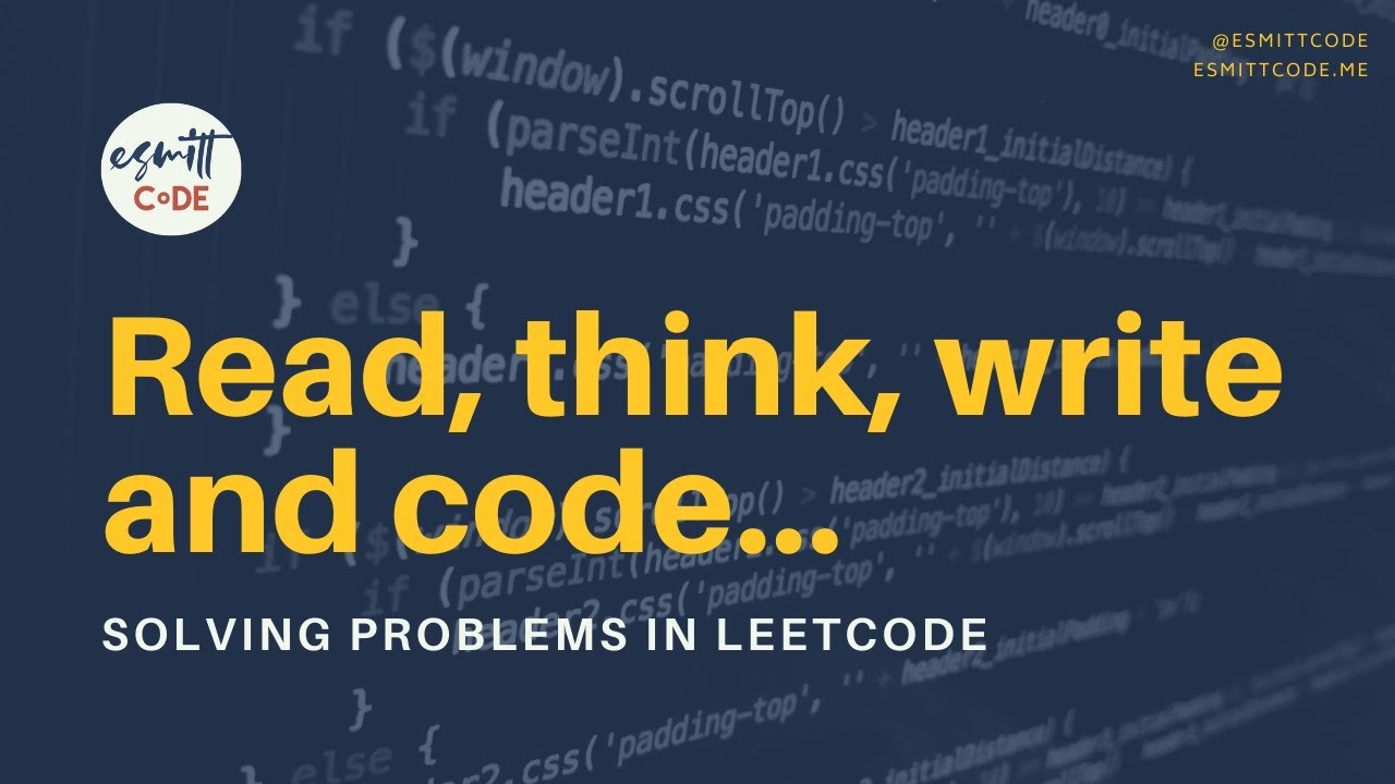 Solving A Programming Problem In Leetcode - YouTube