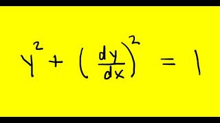 Find a function whose square plus the square of its derivative is 1