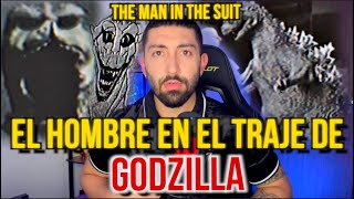 EL HOMBRE EN EL TRAJE DE GODZILLA ... OCULTA ALGO (The Man in The Suit)