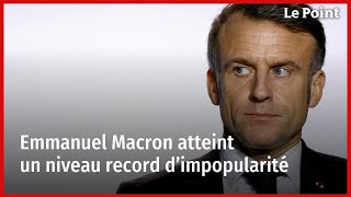 Emmanuel Macron atteint un niveau record d’impopularité