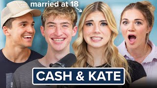 Saving kissing for marriage, UTI’s & engaged in high school w/ Cash & Kate | Ep. 68