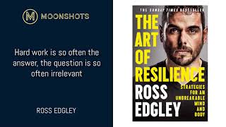 Ross Edgley: The Art of Resilience