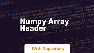 numpy array header