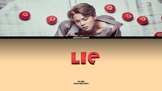 BTS JIMIN (방탄소년단 지민) - Lie - [ Lyrics ]