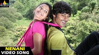 Kotha Bangaru Lokam Songs | Nenani Neevani Video Song | Varun Sandesh | Sri Balaji Video