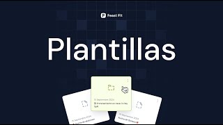 🏋️ Plantillas: Agiliza la programación de tus clientes.