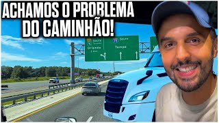 DESCOBRIMOS O REAL PROBLEMA DO CAMINHÃO! VEJA AQUI