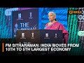 FM Nirmala Sitharaman: India moves from 10th to 5th largest economy in 5 years