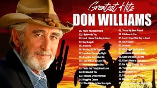 Don Williams Greatest Hits Full Album    Best Of Songs Don Williams