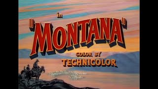 Montana (1950) - Main Title \u0026 Prolugue \u0026 Ending Card \