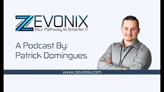 Why Smart Businesses Are Adopting Smarter IT Solutions | Zevonix EP01