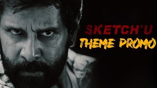 Sketch - Theme Promo | Chiyaan Vikram, Tamannaah | Vijay Chandar | Thaman SS