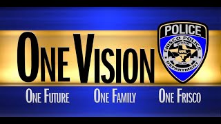 Frisco PD Recruiting Video One Vision