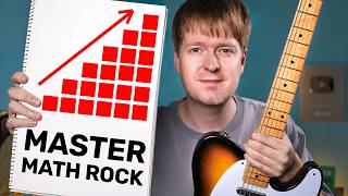 How to Learn Math Rock Guitar in Order