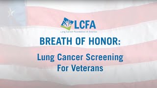 Veteran Wellness: The Ease of Lung Cancer Screening