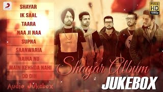 Shayar Album Audio Jukebox | Jaani , B Praak , Jassie Gill , Ammy Virk , Harrdy Sandhu