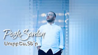 Pash Sardan Surb Es Ter | Red Rocks Worship Echo Holy | Armenian cover #hogevorerger #worship