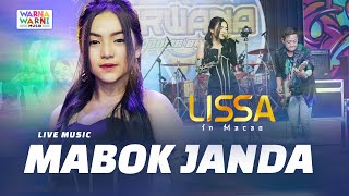 Download Lagu MABOK JANDA VERSI KOPLO LISSA IN MACAO ft OM NIRWA... MP3 Gratis