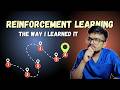 A visual guide on Reinforcement Learning - the 6 things that makes it “click”