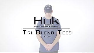 Huk - Tri Blend Tees - 2017