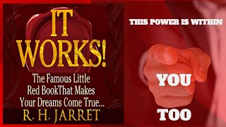 It Works The Famous Little Red Book that Makes your Dream Come True by R H Jarrett (Full Audiobook)