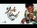 Preedy - Yuh Bad (No Stressing)