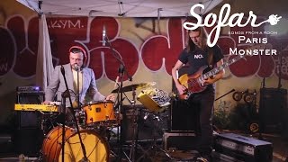 Paris Monster - Moles \u0026 Hot Canyon Air | Sofar NYC