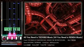 [BOFXVII] All You Need is TECHNO Music [All You Need is RENDA Music] [BMS]