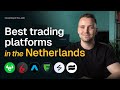 Best trading platforms & apps in the Netherlands for 2026 🇳🇱