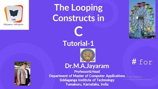 Loop Control Tutorial -1 || For loop | Dr.M.A.Jayaram