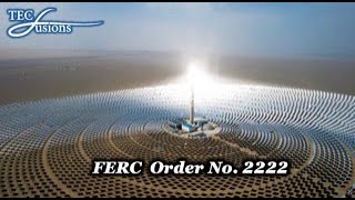 TECfusions | In Lockstep with FERC Order No. 222