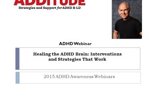 Healing the ADHD Brain with Dr. Daniel Amen