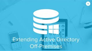 Cloud Identity and Extending Active Directory Off-Premises - OneLogin AD Demo