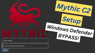 Hacking Windows w Mythic C2 - Setup/Usage Demonstration with Windows Defender Bypass