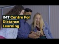 IMT Centre For Distance Learning