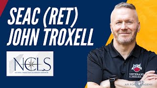 SEAC Ret John Troxell - NCLS 2021